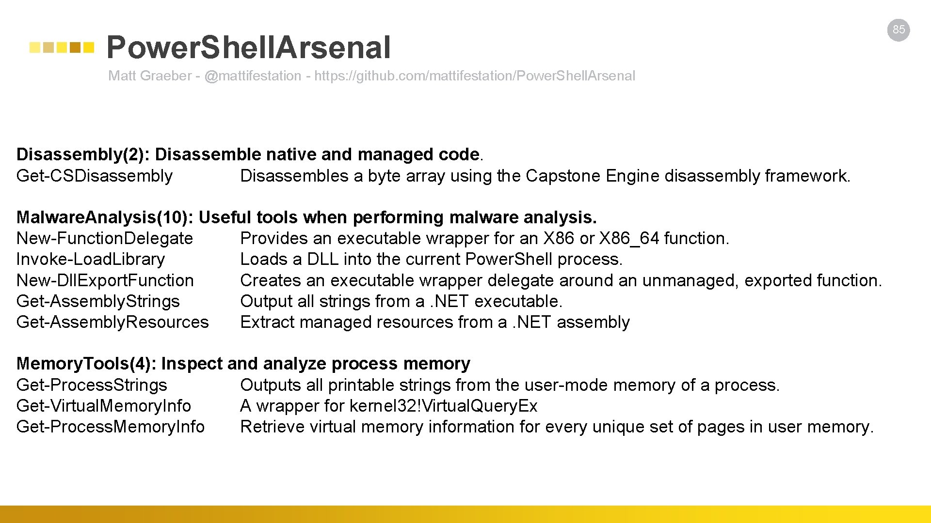 Power. Shell. Arsenal Matt Graeber - @mattifestation - https: //github. com/mattifestation/Power. Shell. Arsenal Disassembly(2):