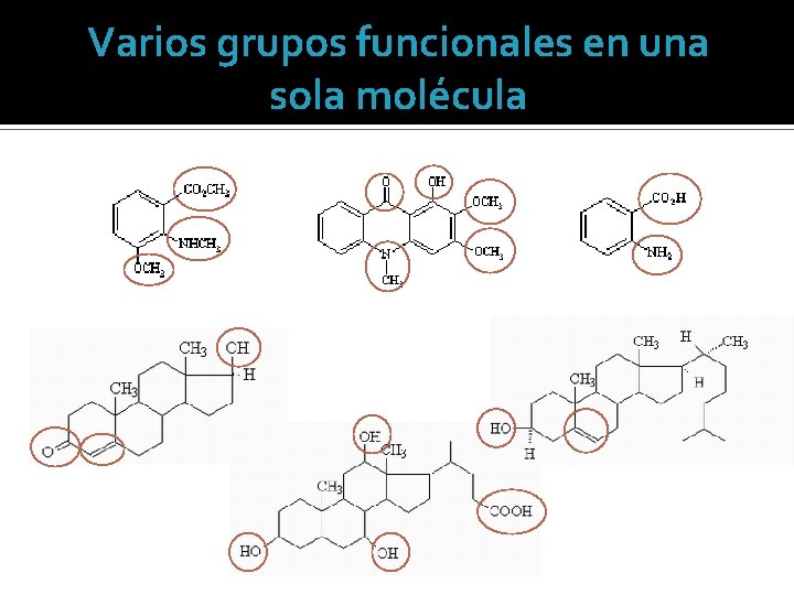 Varios grupos funcionales en una sola molécula 