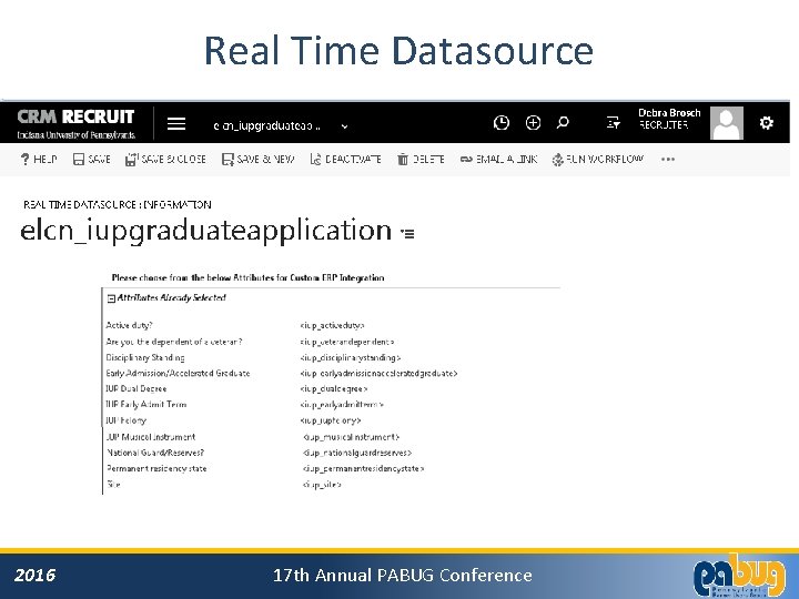 Real Time Datasource 2016 17 th Annual PABUG Conference 