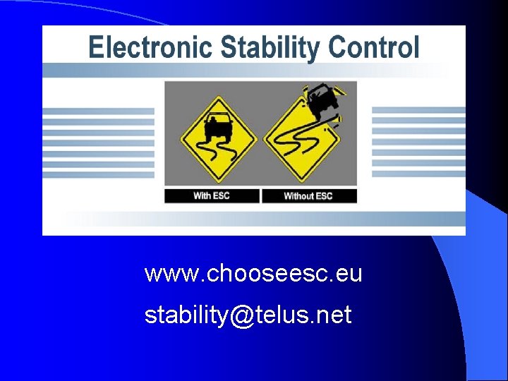 www. chooseesc. eu stability@telus. net 