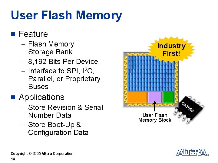 User Flash Memory n Feature - Flash Memory Storage Bank - 8, 192 Bits