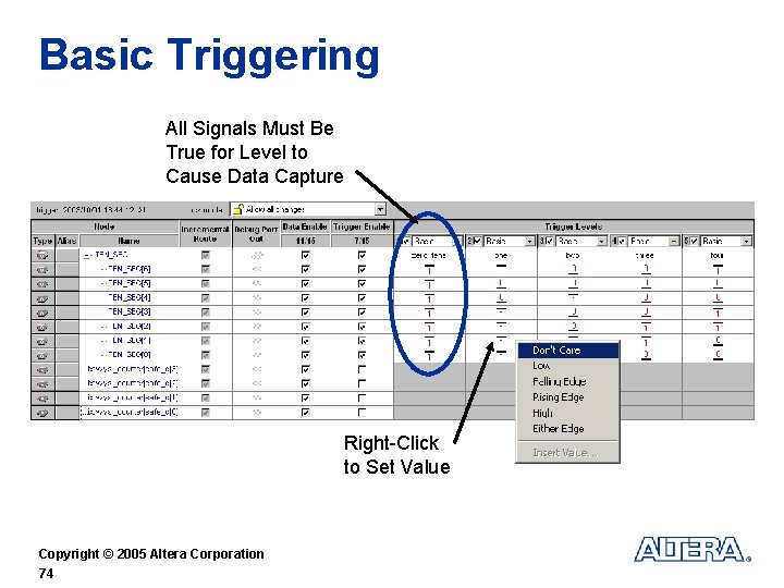 Basic Triggering All Signals Must Be True for Level to Cause Data Capture Right-Click