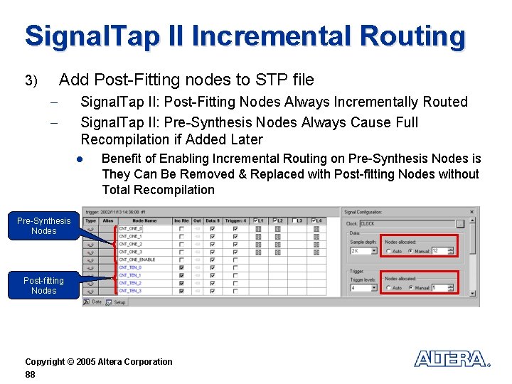 Signal. Tap II Incremental Routing Add Post-Fitting nodes to STP file 3) - Signal.