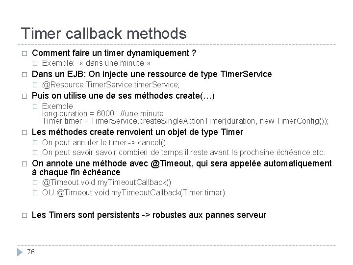 Timer callback methods � Comment faire un timer dynamiquement ? � � Dans un