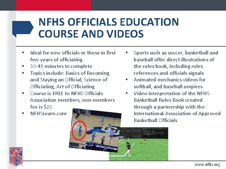 NFHS OFFICIALS EDUCATION COURSE AND VIDEOS § § § Ideal for new officials or