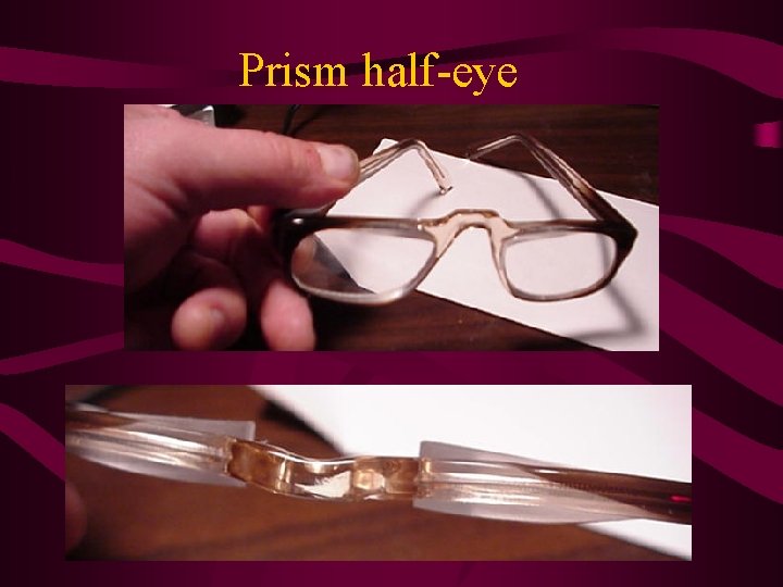 Prism half-eye 