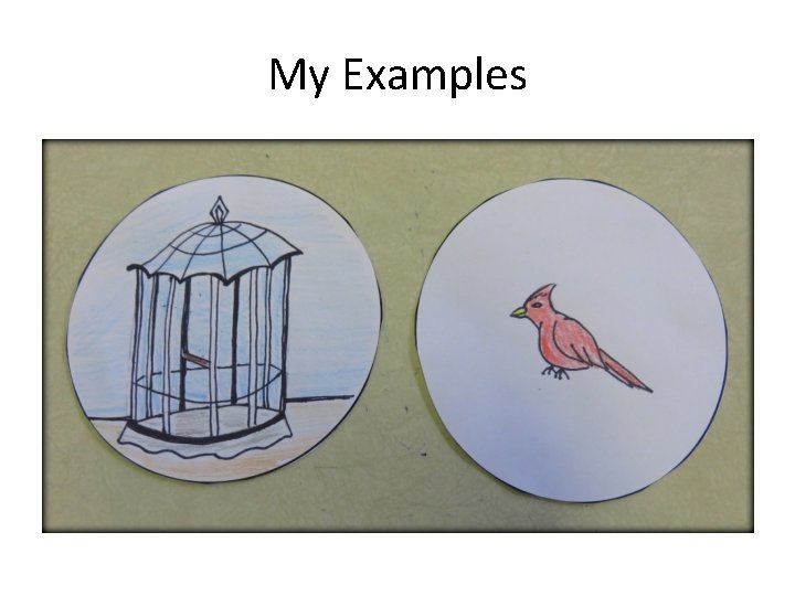 My Examples  My Examples