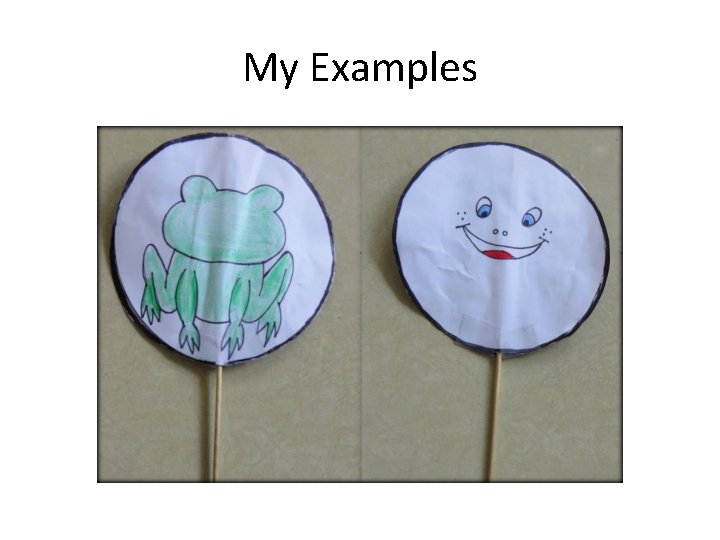 My Examples  My Examples