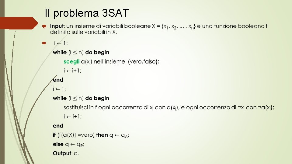Il problema 3 SAT 