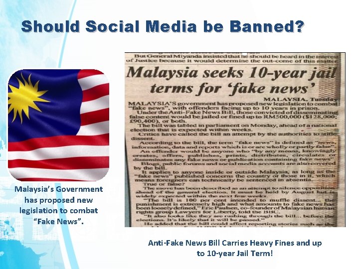 Should Social Media be Banned? Malaysia’s Government has proposed new legislation to combat “Fake