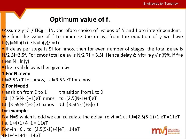 Engineered for for. Tomorrow Optimum value of f. • Assume y=CL/ ﾛCg = f.
