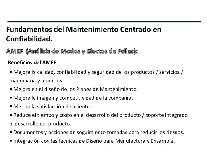 Fundamentos del Mantenimiento Centrado en Confiabilidad. AMEF (Análisis de Modos y Efectos de Fallas):