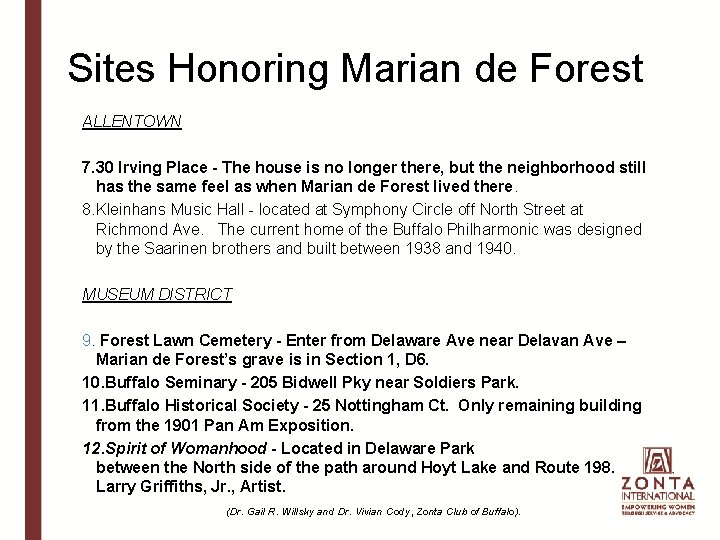Sites Honoring Marian de Forest ALLENTOWN 7. 30 Irving Place - The house is