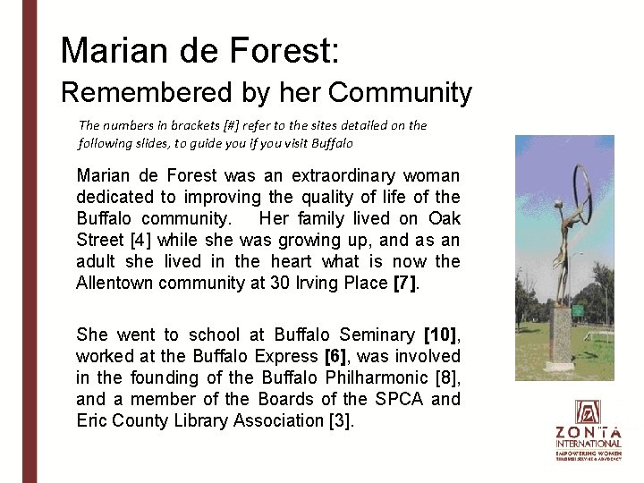 Marian de Forest: Remembered by her Community The numbers in brackets [#] refer to