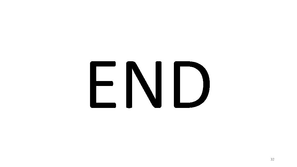 END 32 