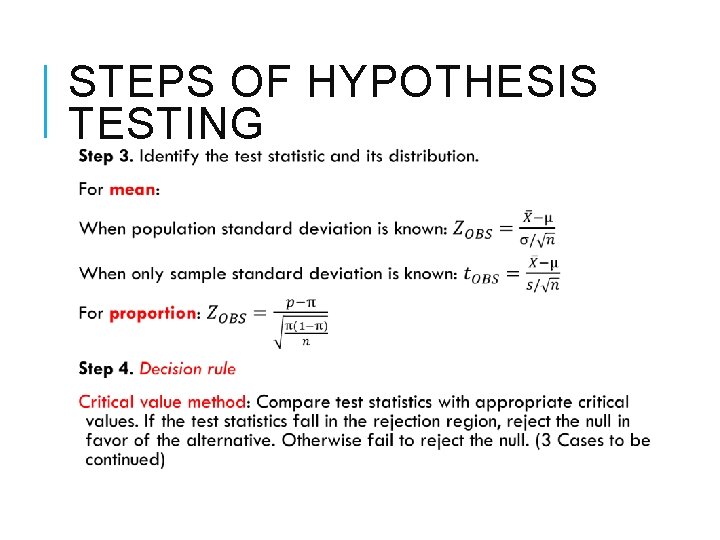 STEPS OF HYPOTHESIS TESTING 