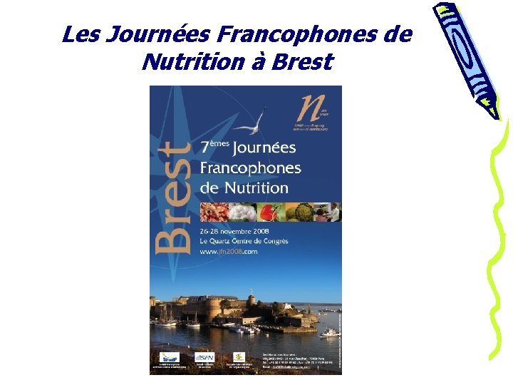 Les Journées Francophones de Nutrition à Brest 