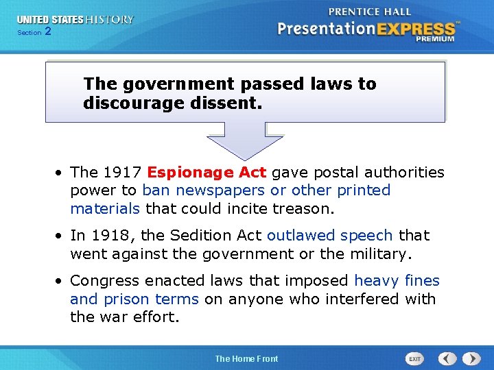 225 Section Chapter Section 1 The government passed laws to discourage dissent. • The