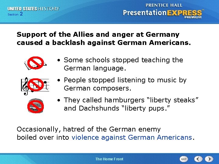 225 Section Chapter Section 1 Support of the Allies and anger at Germany caused