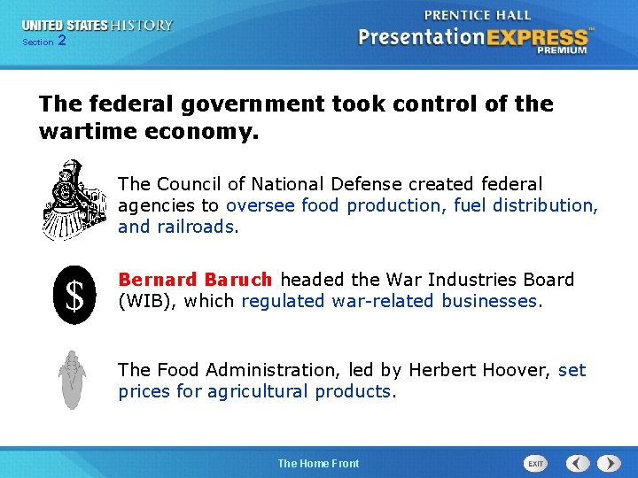 225 Section Chapter Section 1 The federal government took control of the wartime economy.