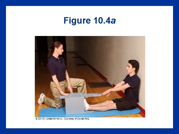 Figure 10. 4 a 