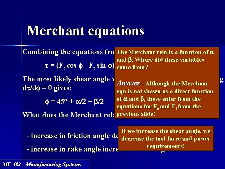 Merchant equations The Merchant reln is a function of a Combining the equations from