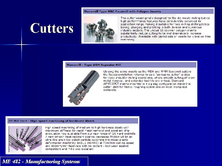 Cutters ME 482 - Manufacturing Systems 