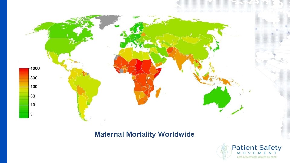 Maternal Mortality Worldwide 