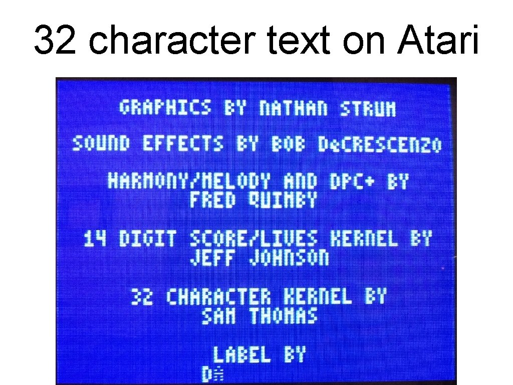 32 character text on Atari 