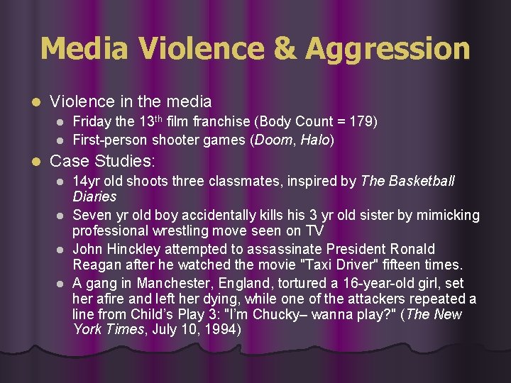 Media Violence & Aggression l Violence in the media Friday the 13 th film Media Violence & Aggression l Violence in the media Friday the 13 th film