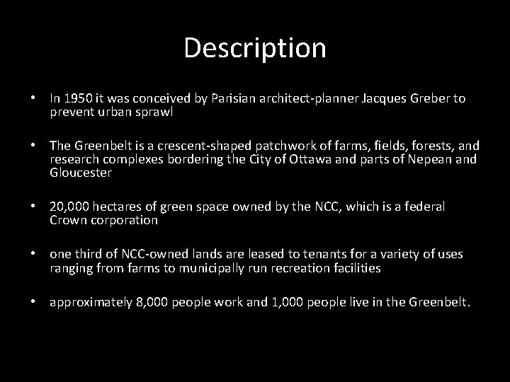 Description • In 1950 it was conceived by Parisian architect-planner Jacques Greber to prevent