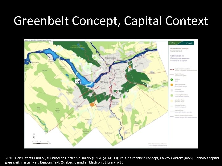 Greenbelt Concept, Capital Context SENES Consultants Limited, & Canadian Electronic Library (Firm). (2014). Figure