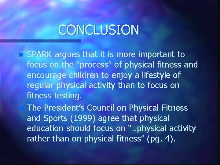 CONCLUSION n n SPARK argues that it is more important to focus on the