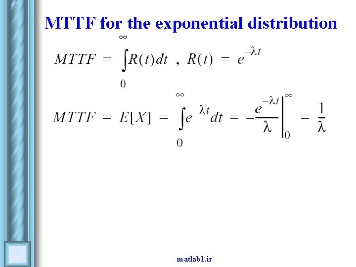 MTTF for the exponential distribution , matlab 1. ir 