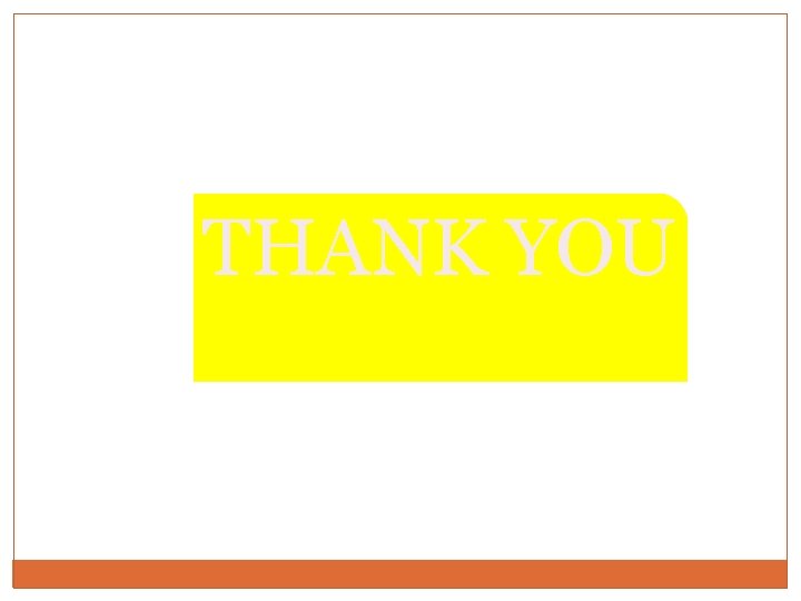 THANK YOU THANK YOU