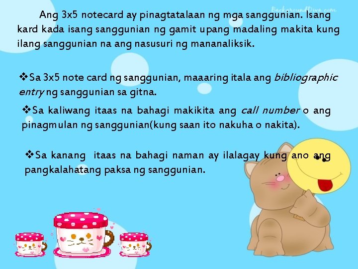 Ang 3 x 5 notecard ay pinagtatalaan ng mga sanggunian. Isang kard kada isanggunian