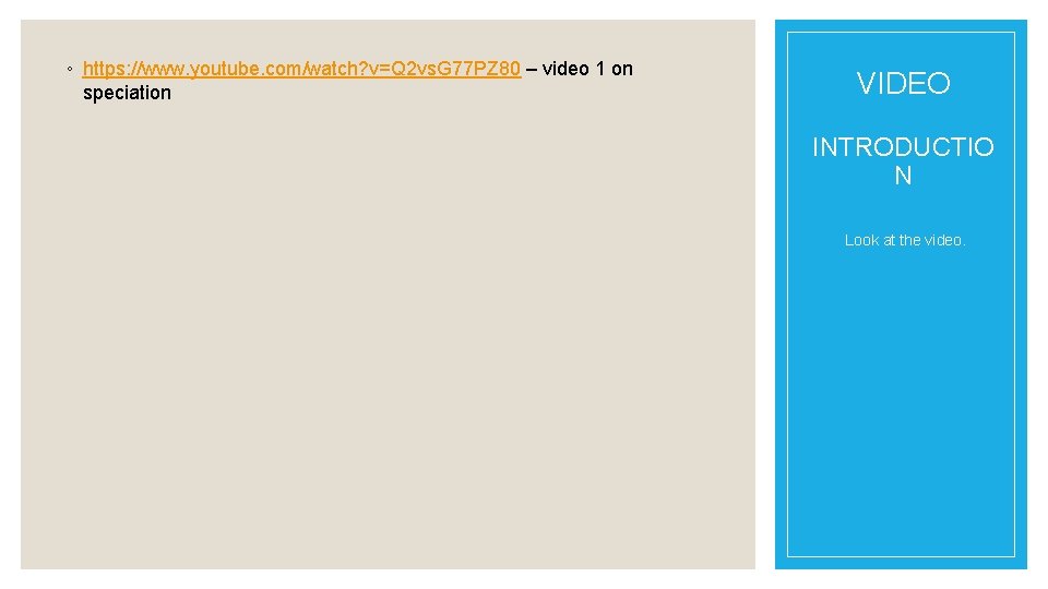 ◦ https: //www. youtube. com/watch? v=Q 2 vs. G 77 PZ 80 – video