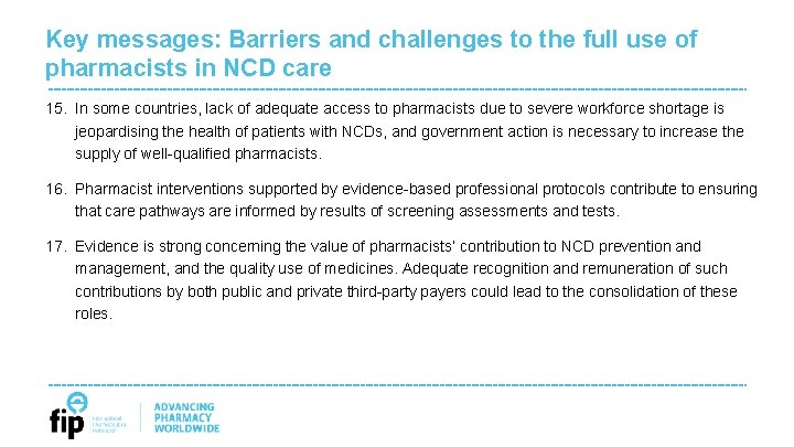 Key messages: Barriers and challenges to the full use of pharmacists in NCD care