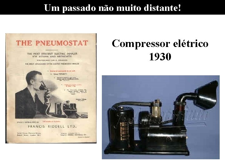 Um passado não muito distante! Compressor elétrico 1930 