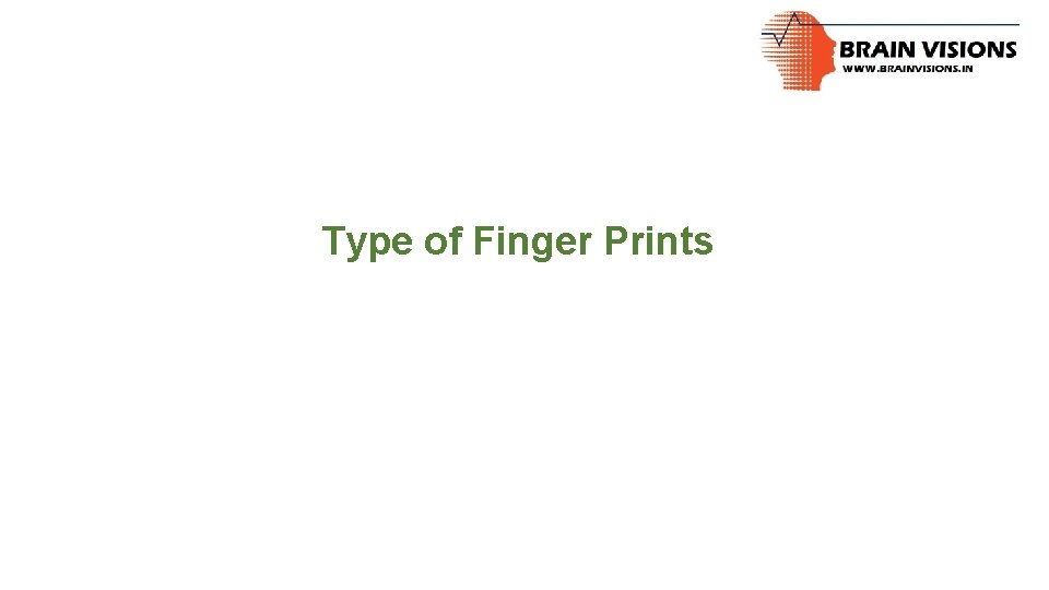 Type of Finger Prints 