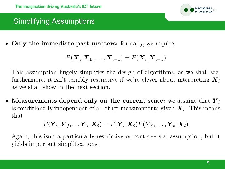 Simplifying Assumptions 13 
