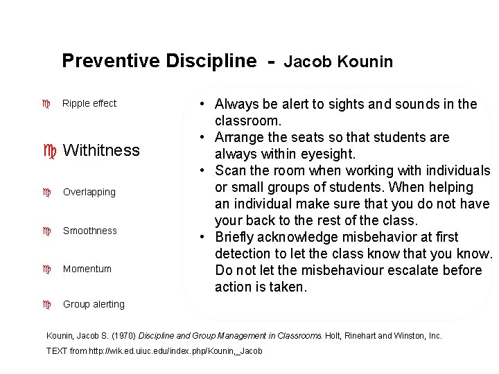 Preventive Discipline - Jacob Kounin c Ripple effect c Withitness c Overlapping c Smoothness