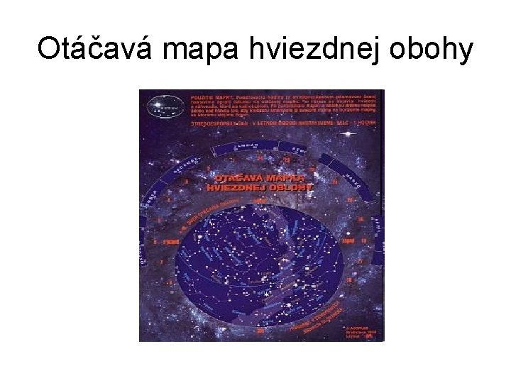 Otáčavá mapa hviezdnej obohy 