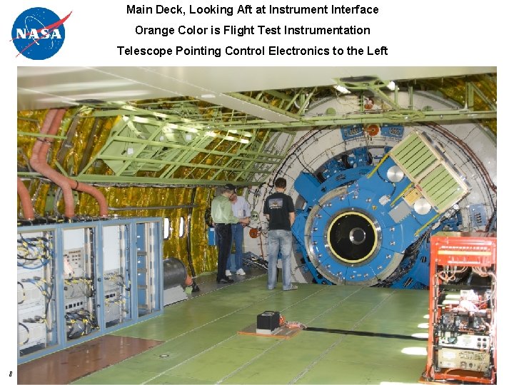 Main Deck, Looking Aft at Instrument Interface Orange Color is Flight Test Instrumentation Telescope