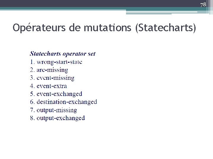 78 Opérateurs de mutations (Statecharts) 