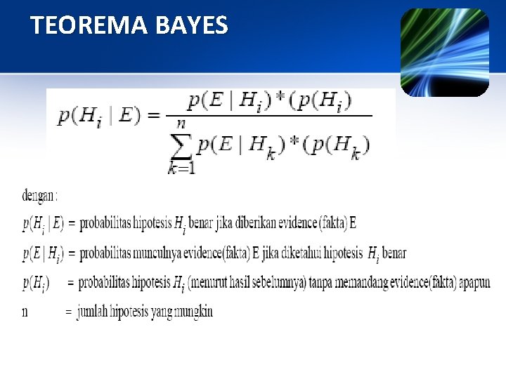 TEOREMA BAYES TEOREMA BAYES