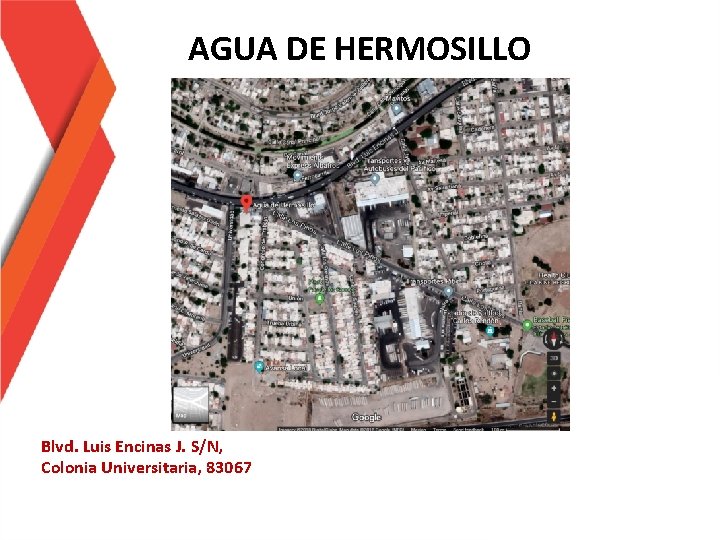 AGUA DE HERMOSILLO Blvd. Luis Encinas J. S/N, Colonia Universitaria, 83067 
