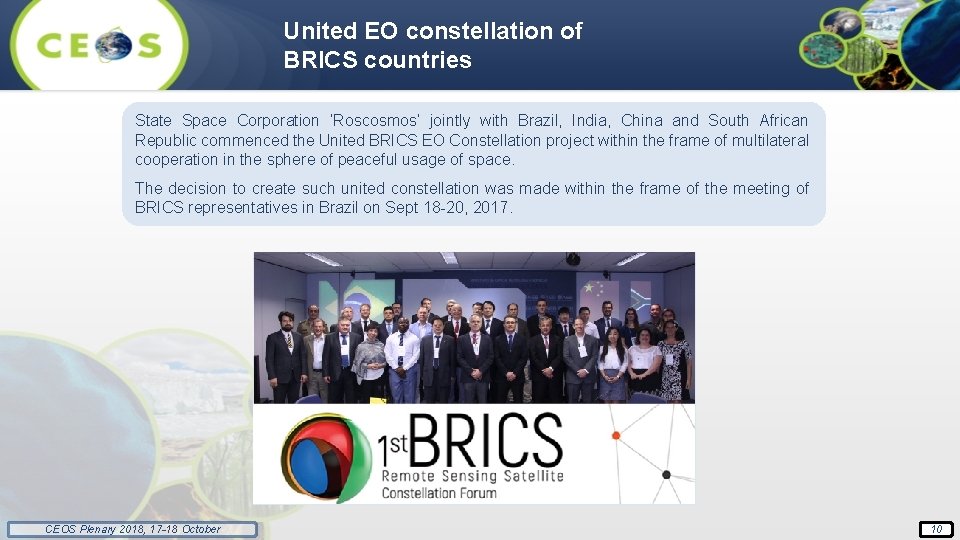 United EO constellation of BRICS countries State Space Corporation ‘Roscosmos’ jointly with Brazil, India,