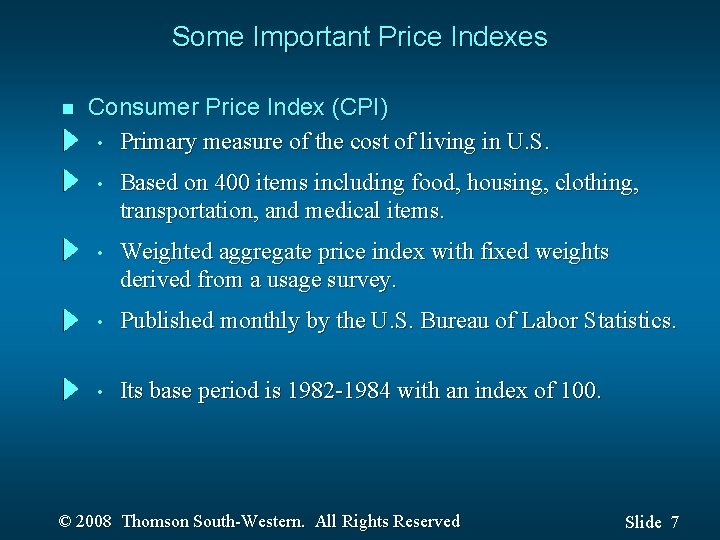 Some Important Price Indexes n Consumer Price Index (CPI) • Primary measure of the