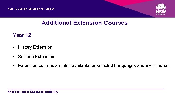 Year 10 Subject Selection for Stage 6 Additional Extension Courses Year 12 • History